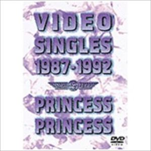 PRINCESS PRINCESS / プリンセス・プリンセス / VIDEO SINGLES 1987-1992