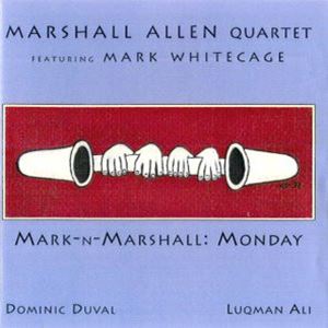 MARSHALL ALLEN / マーシャル・アレン / MARK-N-MARSHALL:MONDAY