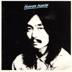 HARUOMI HOSONO / 細野晴臣 / HOSONO HOUSE
