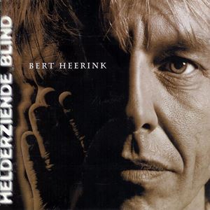 BERT HEERINK / バート・ヒーリンク / HELDERZIENDE BLIND
