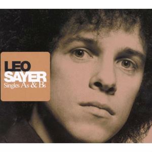 LEO SAYER / レオ・セイヤー / SINGLES AS & BS