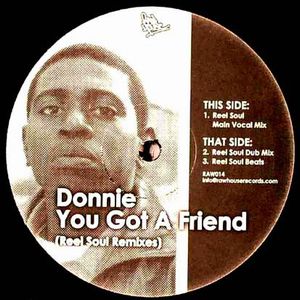 DONNIE / YOU GOT A FRIEND