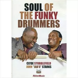 CLYDE STUBBLEFIELD / クライド・スタブルフィールド / 聖典 ザ・ファンク・ドラム
