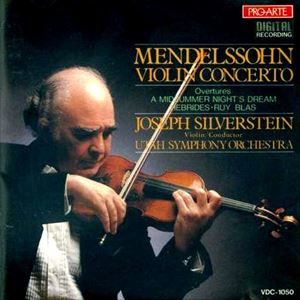 JOSEPH SILVERSTEIN / ジョゼフ・シルヴァースタイン / メンデルスゾーン: ヴァイオリン協奏曲