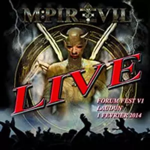 MPIRE OF EVIL / エムパイア・オヴ・イーヴル / LIVE FORUM FEST