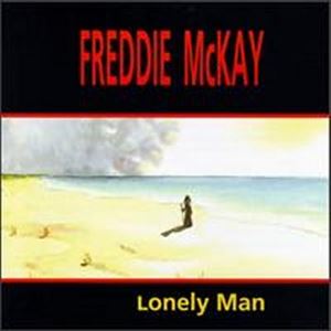 FREDDIE MCKAY / LONELY MAN