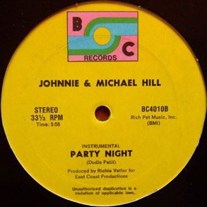 JOHNNIE & MICHAEL HILL / PARTY NIGHT