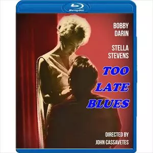 JOHN CASSAVETES / ジョン・カサヴェテス / TOO LATE BLUES