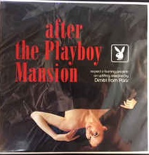 DIMITRI FROM PARIS / ディミトリ・フロム・パリ / AFTER THE PLAYBOY MANSION (UPLIFTING)