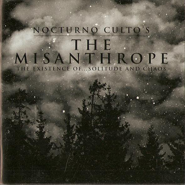 NOCTURNO CULTO / MISANTHROPE: THE EXISTENCE OF... SOLITUDE AND CHAOS<CD+DVD>