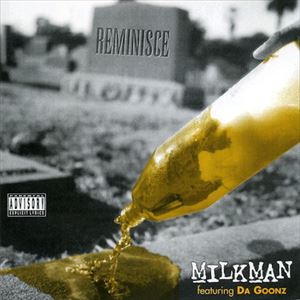 MILLKMAN / REMINISCE