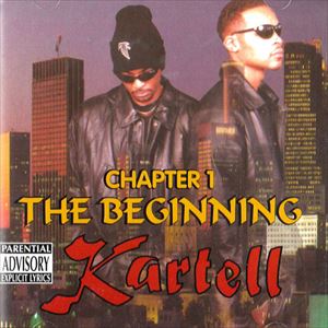 KARTELL / KARTELL (GANGSTA) / CHAPTER1-THE BEGINNING