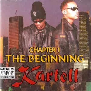 洋楽 Kartell Chapter 1: The Beginning CHAPTER1-THE BEGINNING/KARTELL/KARTELL (GANGSTA)｜HIPHOP/R&B