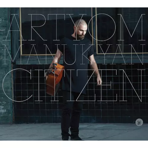 ARTYOM MANUKYAN / アルティョム・マヌキアン / Citizen