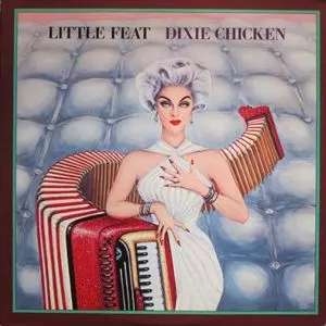 DIXIE CHICKEN/LITTLE FEAT/リトル・フィート｜OLD ROCK｜ディスク