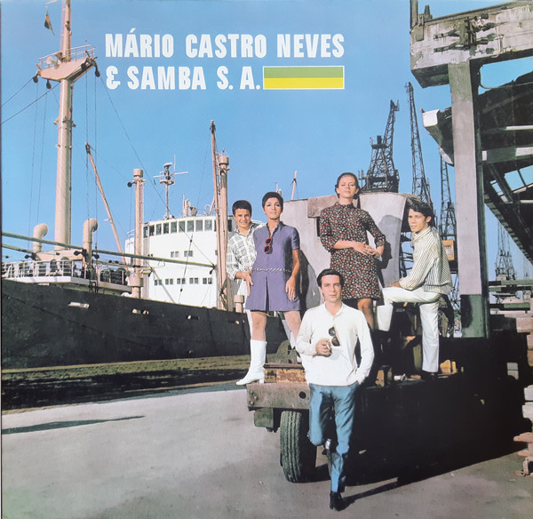 MARIO CASTRO NEVES / マリオ・カストロ・ネヴィス / MARIO CASTRO NEVES & SAMBA S.A.