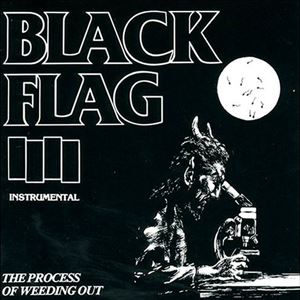 BLACK FLAG / ブラックフラッグ / PROSESS OF WEDING OUT