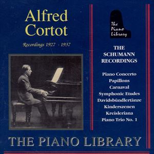 ALFRED CORTOT / アルフレッド・コルトー / SCHUMANN RECORDINGS