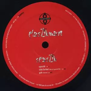 PLASTIKMAN / プラスティックマン / SPASTIK