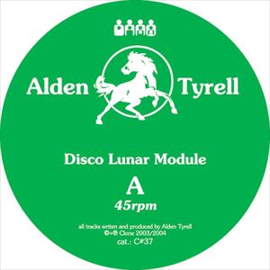 ALDEN TYRELL / DISCO LUNAR MODULE