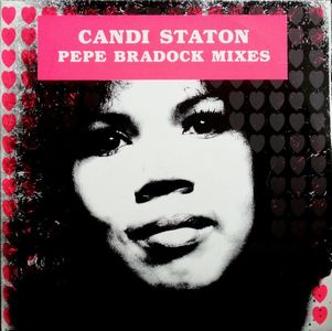 CANDI STATON / キャンディ・ステイトン / PEPE BRADOCK MIXES