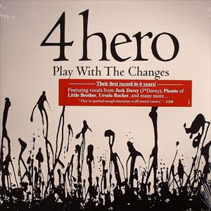 4 HERO / 4ヒーロー / PLAY WITHE THE CHANGES