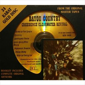 CREEDENCE CLEARWATER REVIVAL / クリーデンス・クリアウォーター・リバイバル / BAYOU COUNTRY