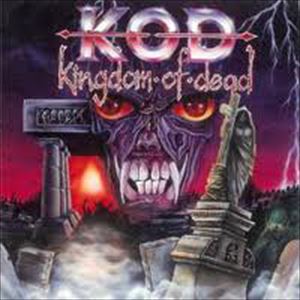 KOD / KINGDOM OF DEAD