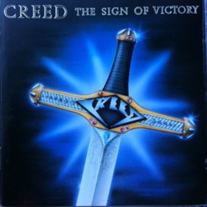 CREED (METAL/GERMANY) / クリード / SIGN OF VICTORY