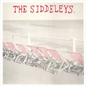 SIDDELEYS / シダリーズ / SUNSHINE THUGGERY