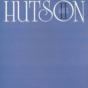 LEROY HUTSON / リロイ・ハトソン / HUTSON 2