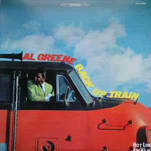 AL GREEN / アル・グリーン / BACK UP TRAIN
