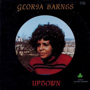 GLORIA BARNES / グロリア・バーンズ / UPTOWN