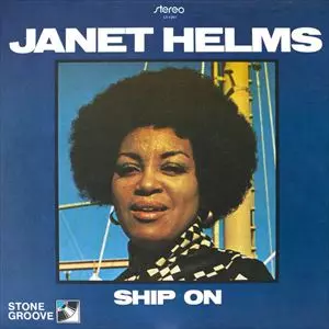 JANET HELMS / SHIP ON