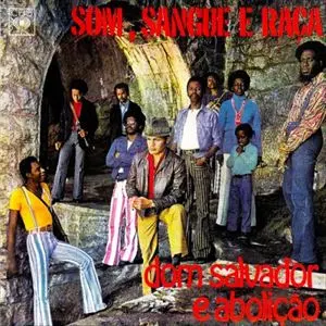 激レア盤！DOM SALVADOR / SOM, SANGUE E RACA SOM,SANGUE E RACA/DOM SALVADOR/ドン・サルヴァドール｜LATIN