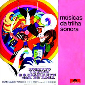V.A. (TRILHA SONORA ORIGINAL DA NOVELA) / オムニバス / MUSICAS DA TRILHA SONORA DE: ROBERTO CARLOS E O DIAMANTE COR DE ROSA
