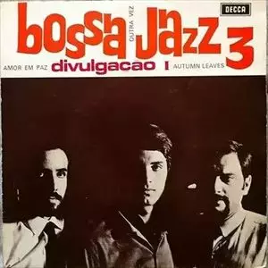 BOSSA JAZZ 3 / ボッサ・ジャズ 3 / DIVULGACAO I