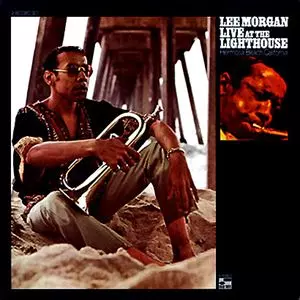 Lee Morgan レコード Live At The Lighthouse Morgan, Lee - Live at the Lighthouse - Amazon.com Music