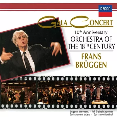 FRANS BRUGGEN / フランス・ブリュッヘン / 18世紀オーケストラ・10周年記念ガラ・コンサート