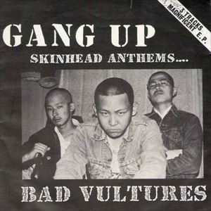 邦楽【BAD VALTURES】GANG UP EP - 邦楽
