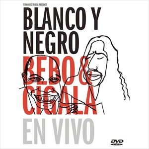 BLANCO Y NEGRO / ブランコ・イ・ネグロ / BEBO & CIGALA-EN VIVO