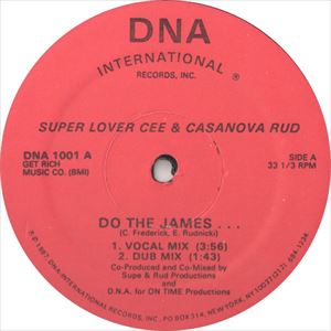SUPER LOVER CEE & CASANOVA RUD / DO THE JAMES