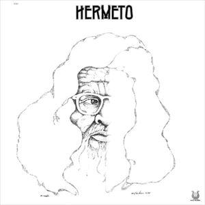 HERMETO PASCOAL / エルメート・パスコアル / HERMETO