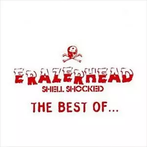 ERAZERHEAD / BEST OF