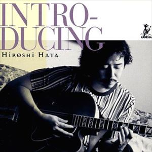 HIROSHI HATA / 畑ひろし商品一覧｜JAZZ｜ディスクユニオン