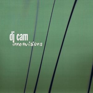 DJ CAM / DJカム / INNERVISIONS