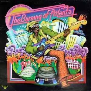 SPIRIT OF ATLANTA / スピリット・オブ・アトランタ / BURNING OF ATLANTA
