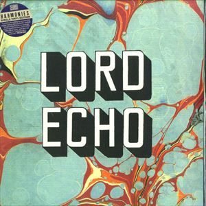 LORD ECHO / ロード・エコー / HARMONIES