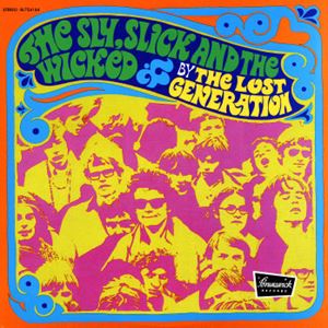 LOST GENERATION / ロスト・ジェネレーション / SLY SLICK AND THE WICKED