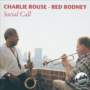 CHARLIE ROUSE / チャーリー・ラウズ / SOCIAL CALL